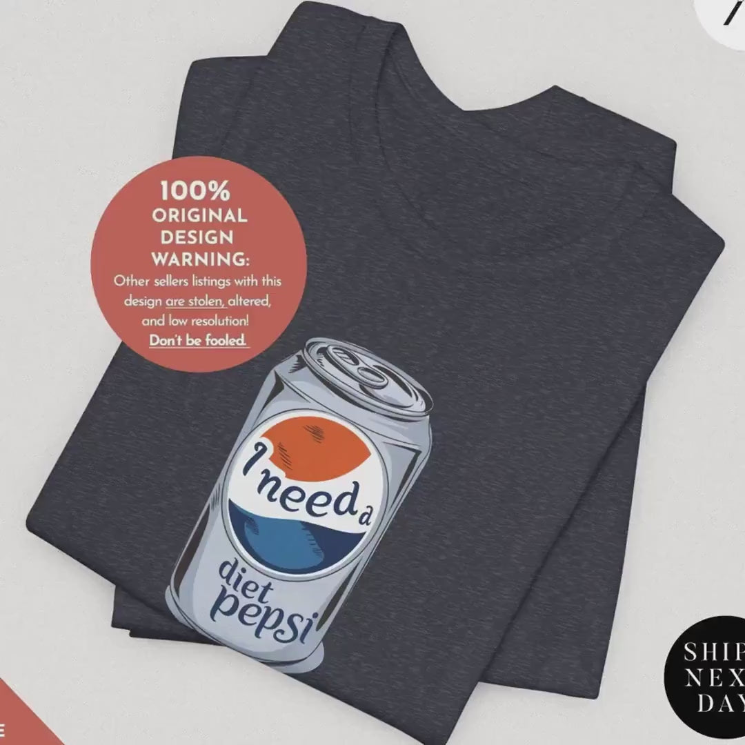 i need a diet pepsi shirt, Diet Pepsi Gift, Soda Lover Gift for her, Coke Tee, Trendy Shirts, Dr Pepper Shirt, Coke Coca Cola tshirt